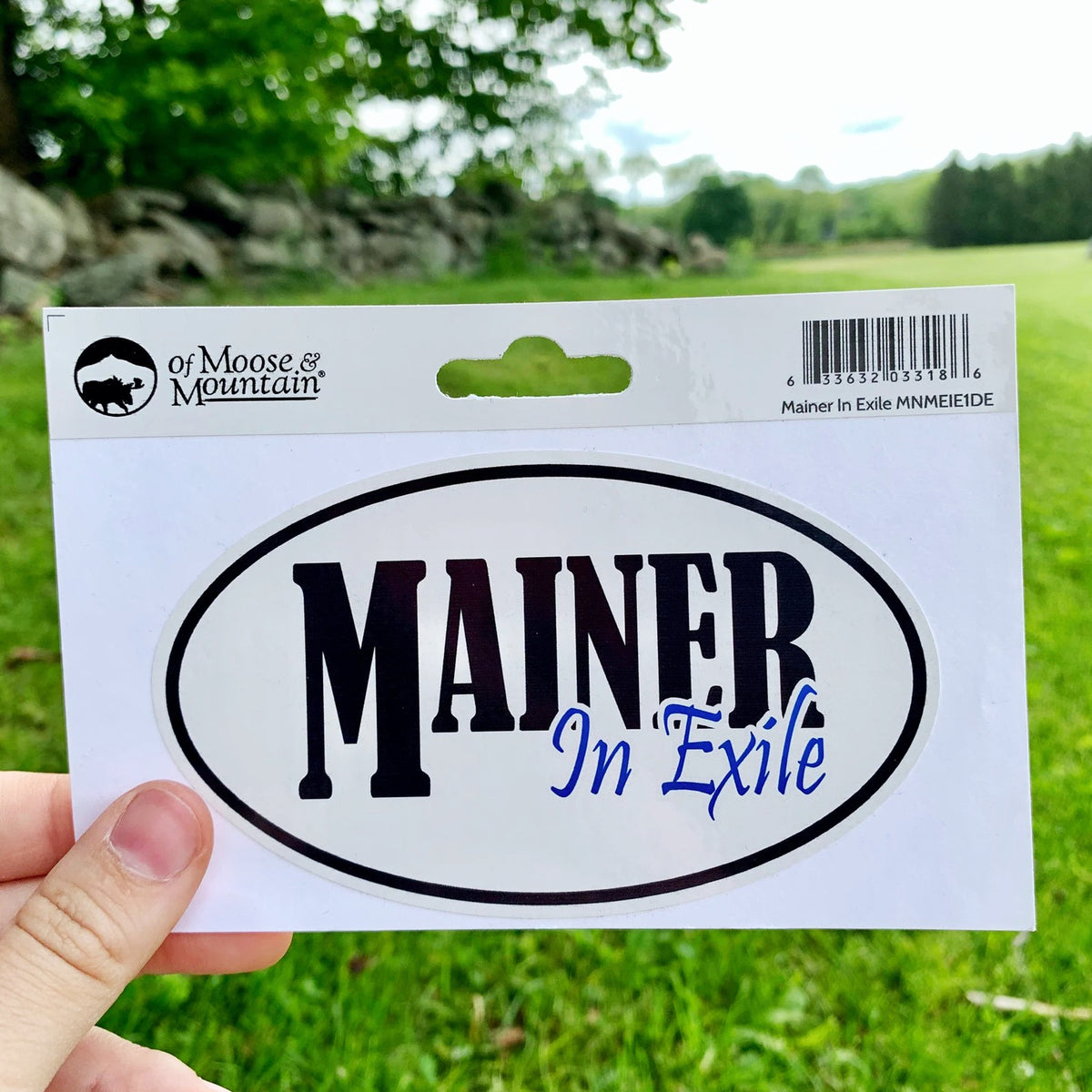 Mainer in Exile Sticker