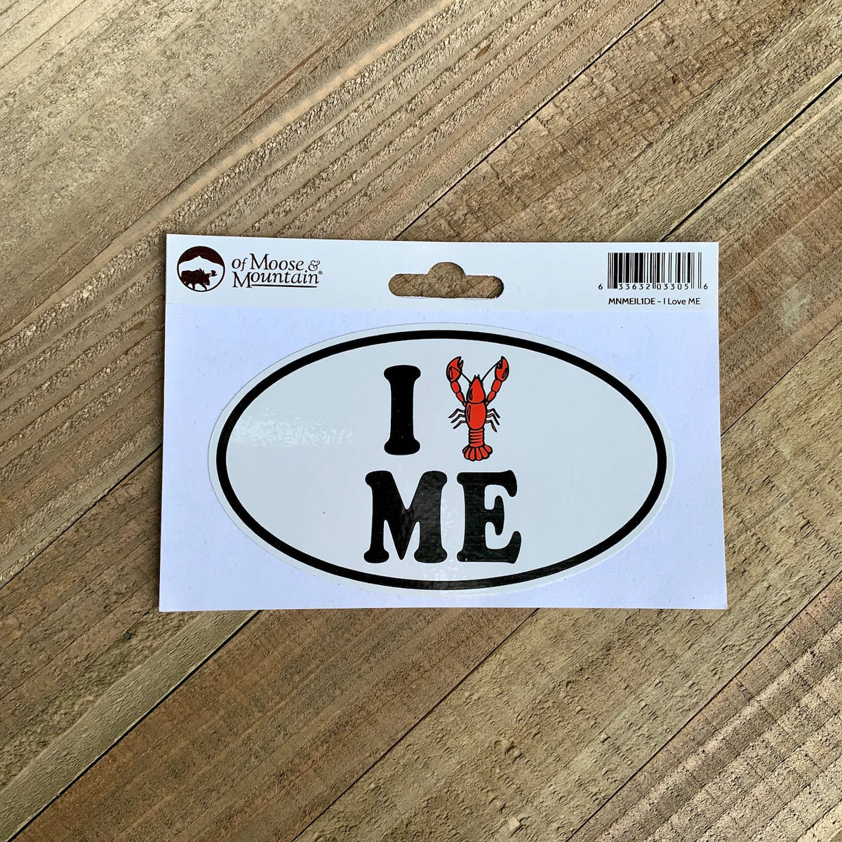 I love ME Moose Edition Sticker