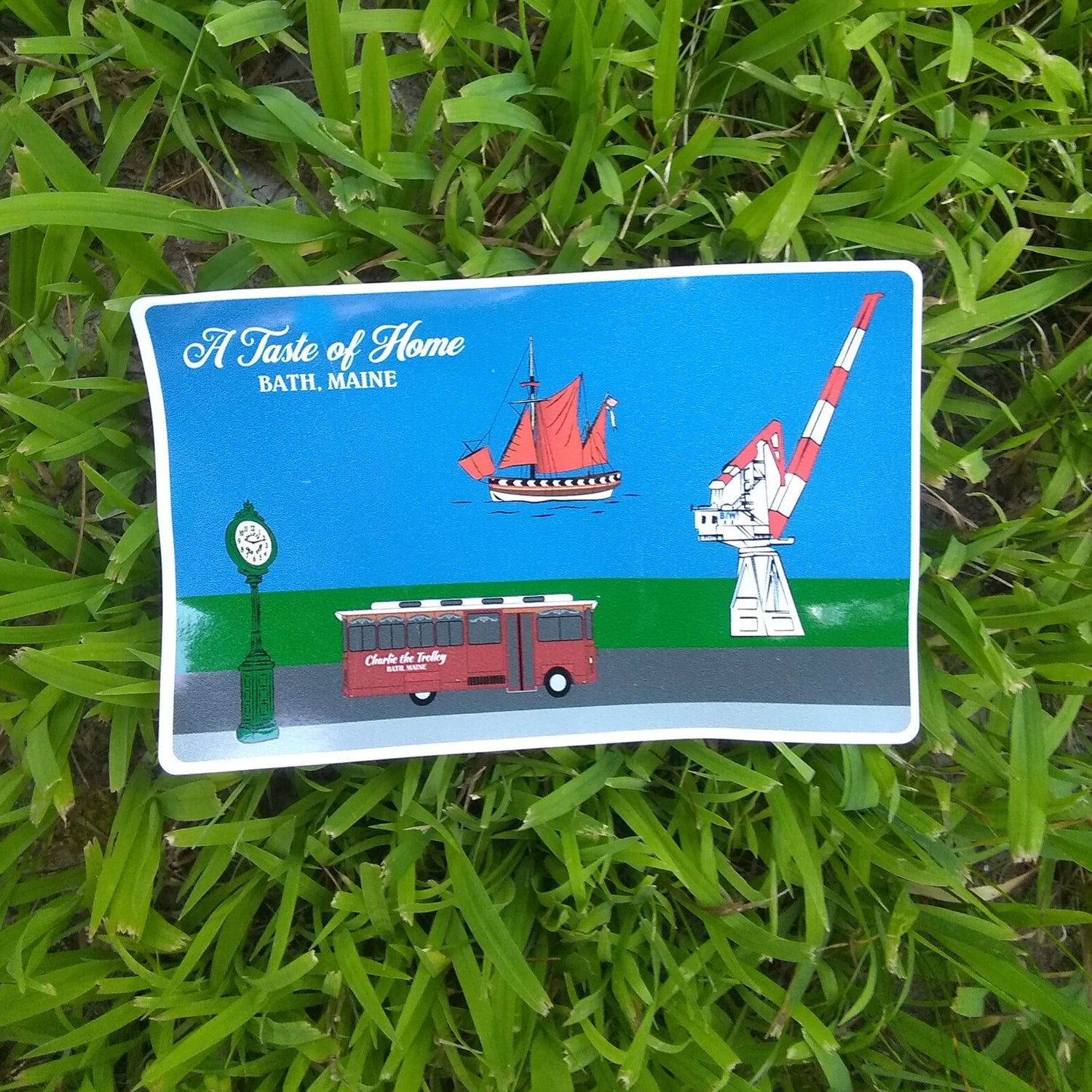 A Taste of Home Sticker - Bath, Maine