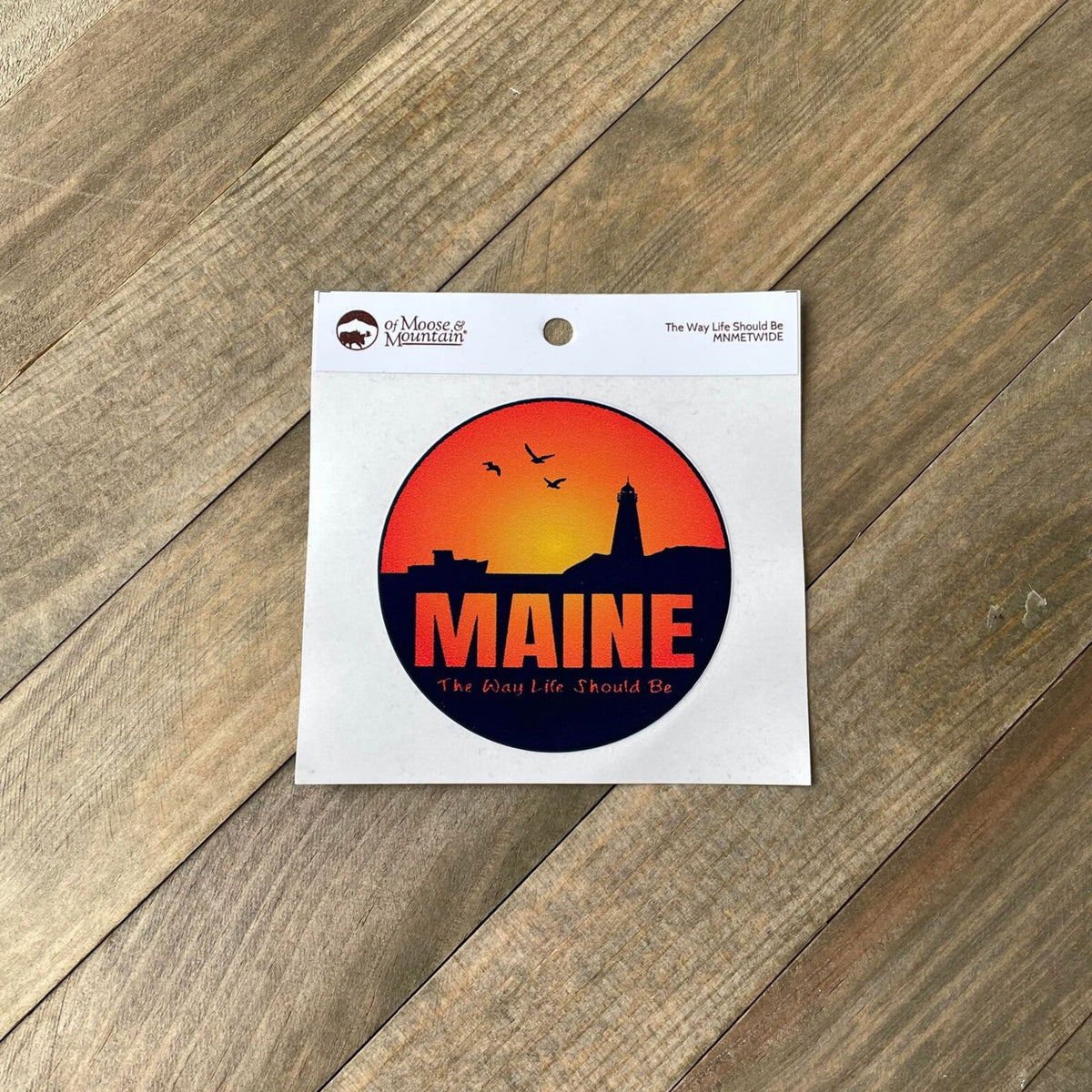 Maine The Way Life Should Be Sunrise Sticker