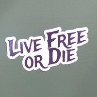 Live Free or Die Cutout Sticker
