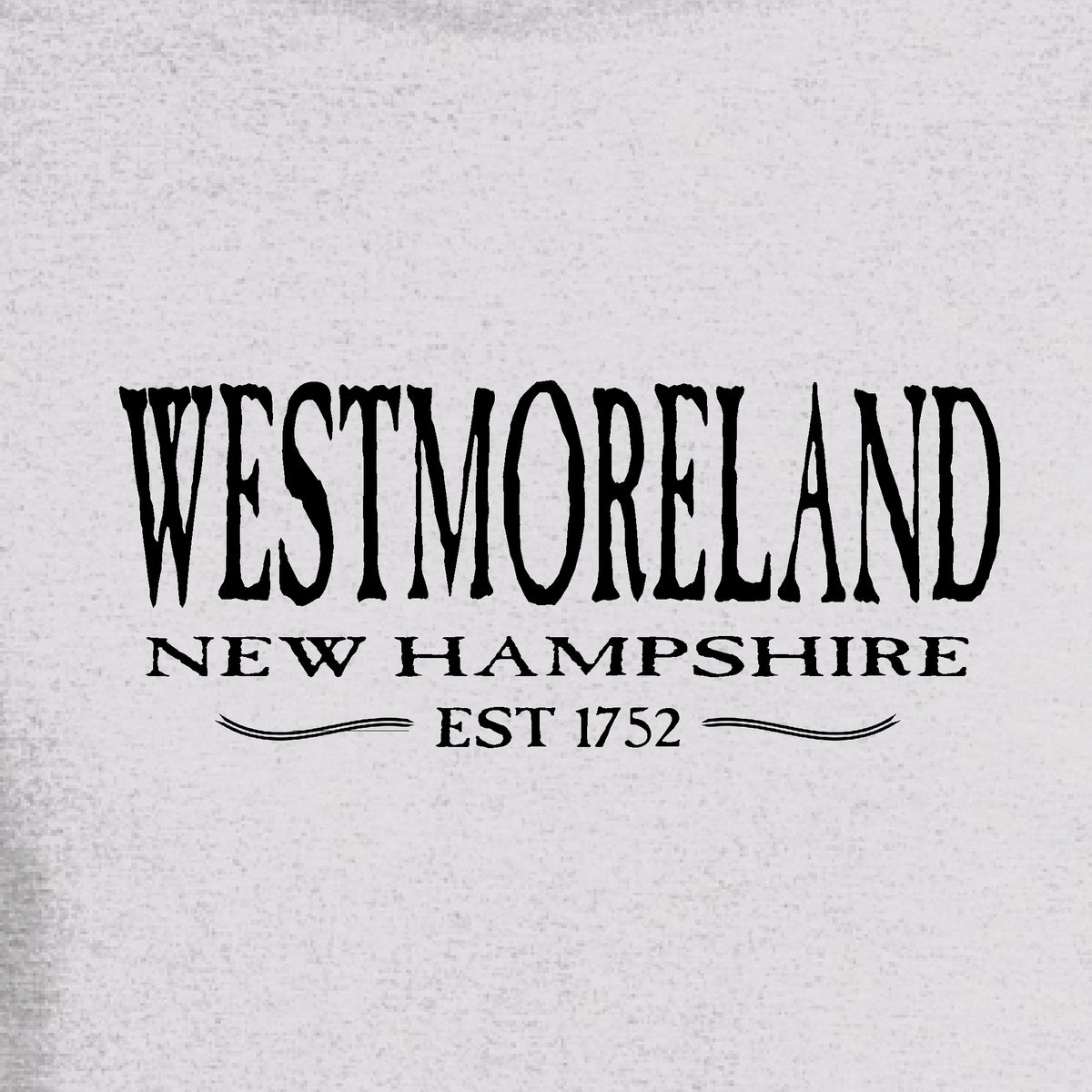 Westmoreland New Hampshire Est. 1752 T-Shirt