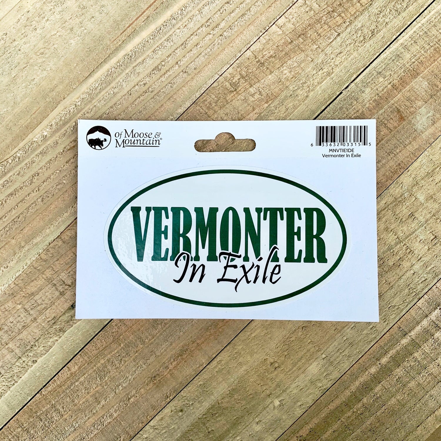 Vermonter in Exile Sticker